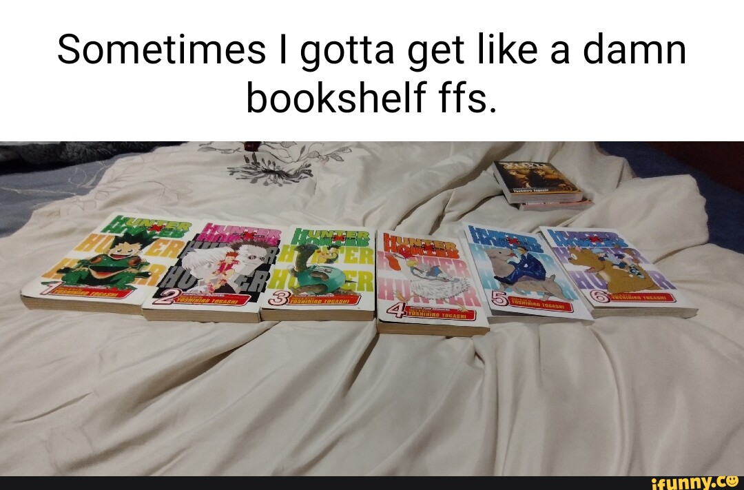 Bookshelf memes. Best Collection of funny Bookshelf pictures on iFunny
