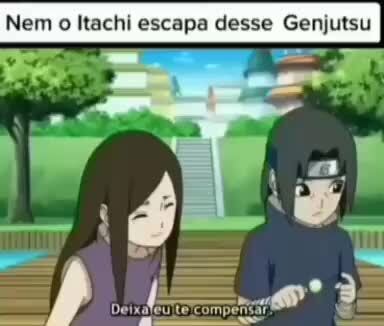 Itachi vs sasuke eu sem saber quem caiu em mais genjutsus,itachi sasuke ou  eu: Twitter for Android - iFunny Brazil