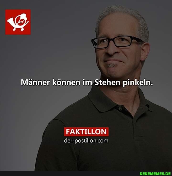 Männer können im Stehen pinkeln.