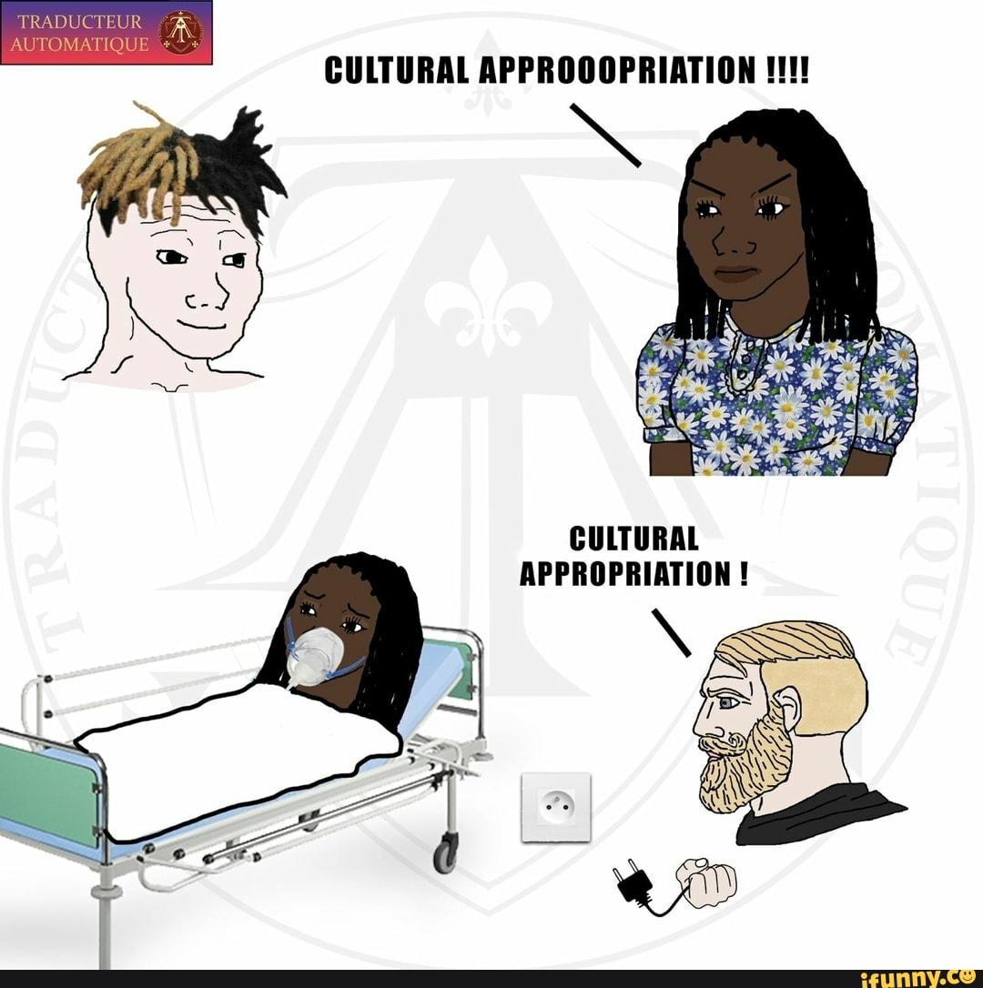 UR
AU
CULTURAL APPROOOPRIATION 111!
CULTURAL APPROPRIATION !