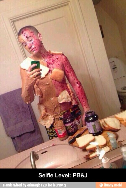 Selfie Level: PB&J - Selfie Level: PB&J