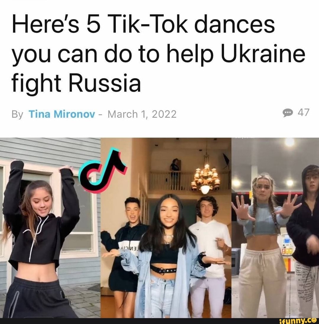 Here's 5 TikTok dances you can do to help Ukraine fight Russia By Tina