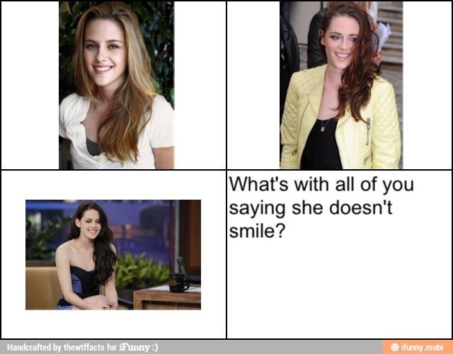What's with all
of
y
saying she doesn't
smile?