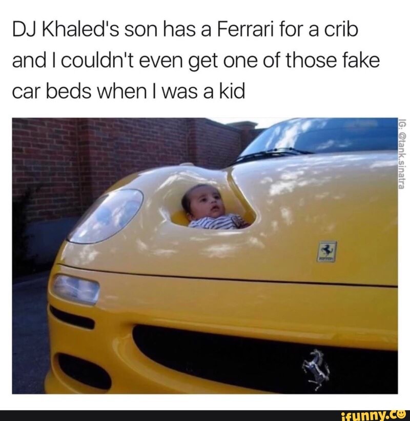 Dj Khaled S Son Has A Ferrari For A Crib And I Couldn T Even Get