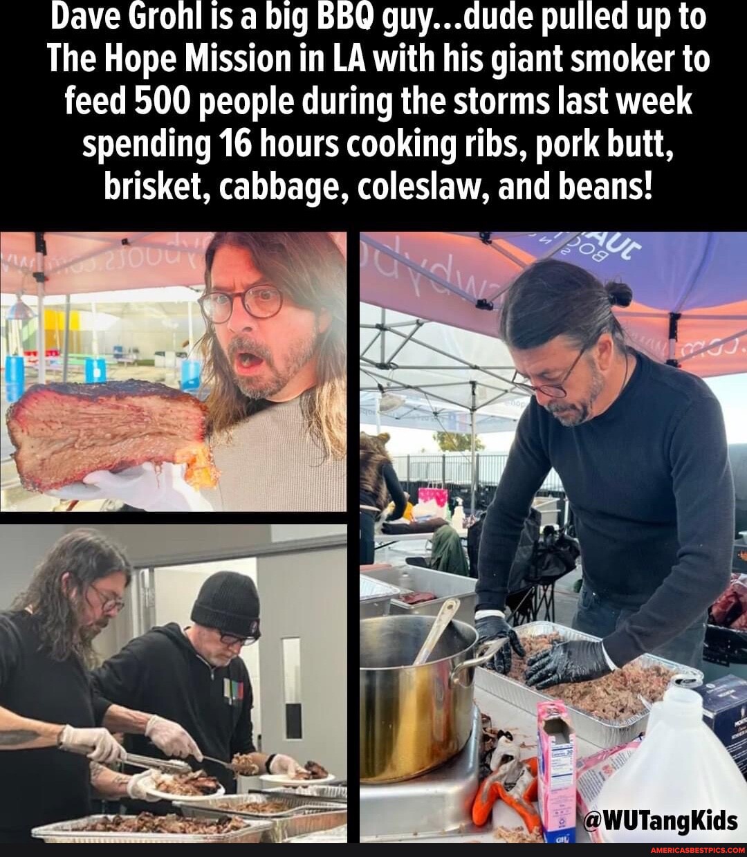 Dave Grohl Is A Big BBQ Guy...dude Pulled Up To The Hope Mission In LA ...