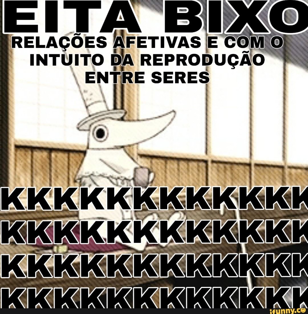 RELAÇÕES I NFETIVAS E CO M
INTUITO DA REPRODUÇÃO
I
ENTRE SERES