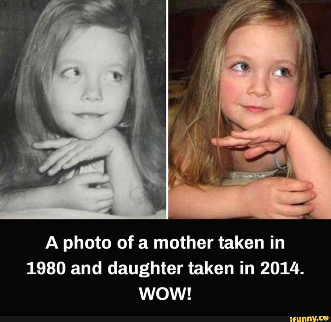 A photo of a mother taken in 1980 and daughter taken in 2014. wow! - iFunny