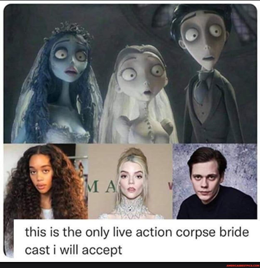 This is the only live action corpse bride cast will accept 