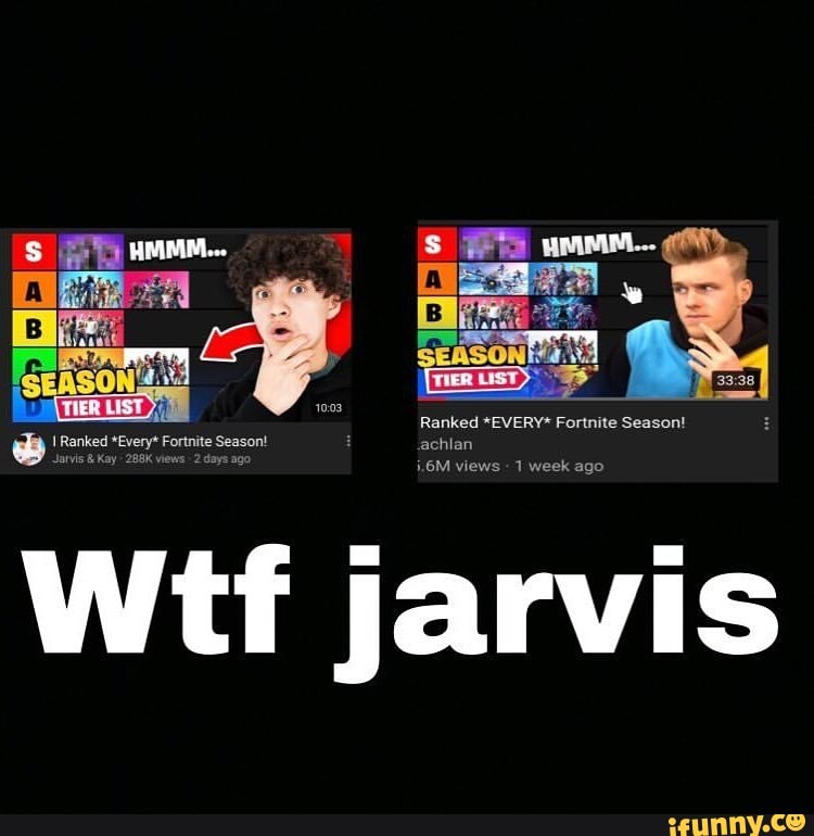 Ranked *EVERY* Fortnite Season!
Ranked *Every* Fortnite Season! achlan
Jarvis & Kay 288K view:
larvis