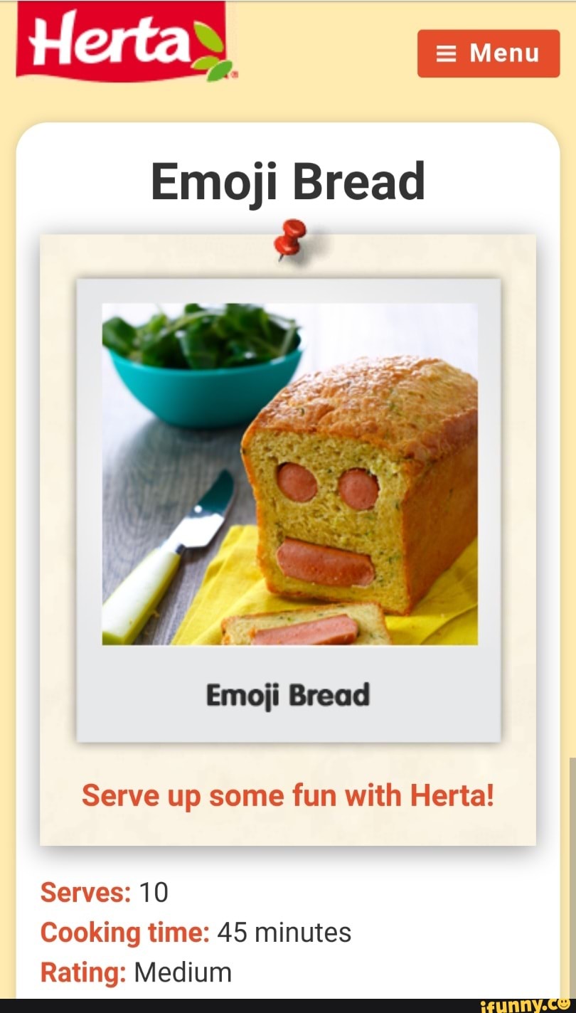 Herta Emoji Bread Emoji Bread Serve up some fun with Herta! Serves 10