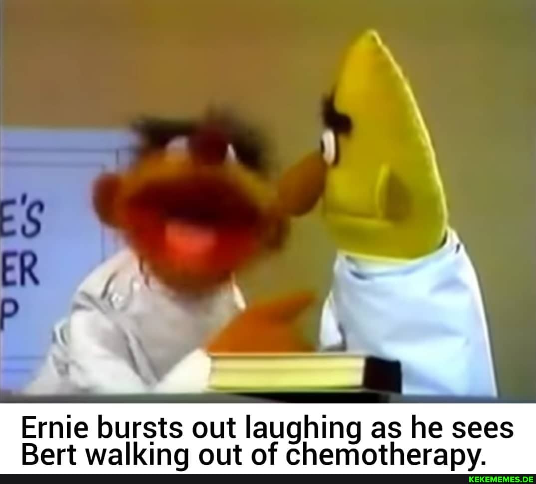 Ernie bursts out laughing as he sees wallina aur or