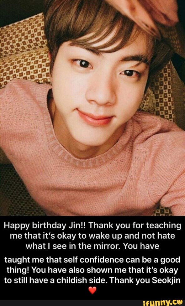 Is your selflove as that of Jin, Jin×Jin : birthday blog