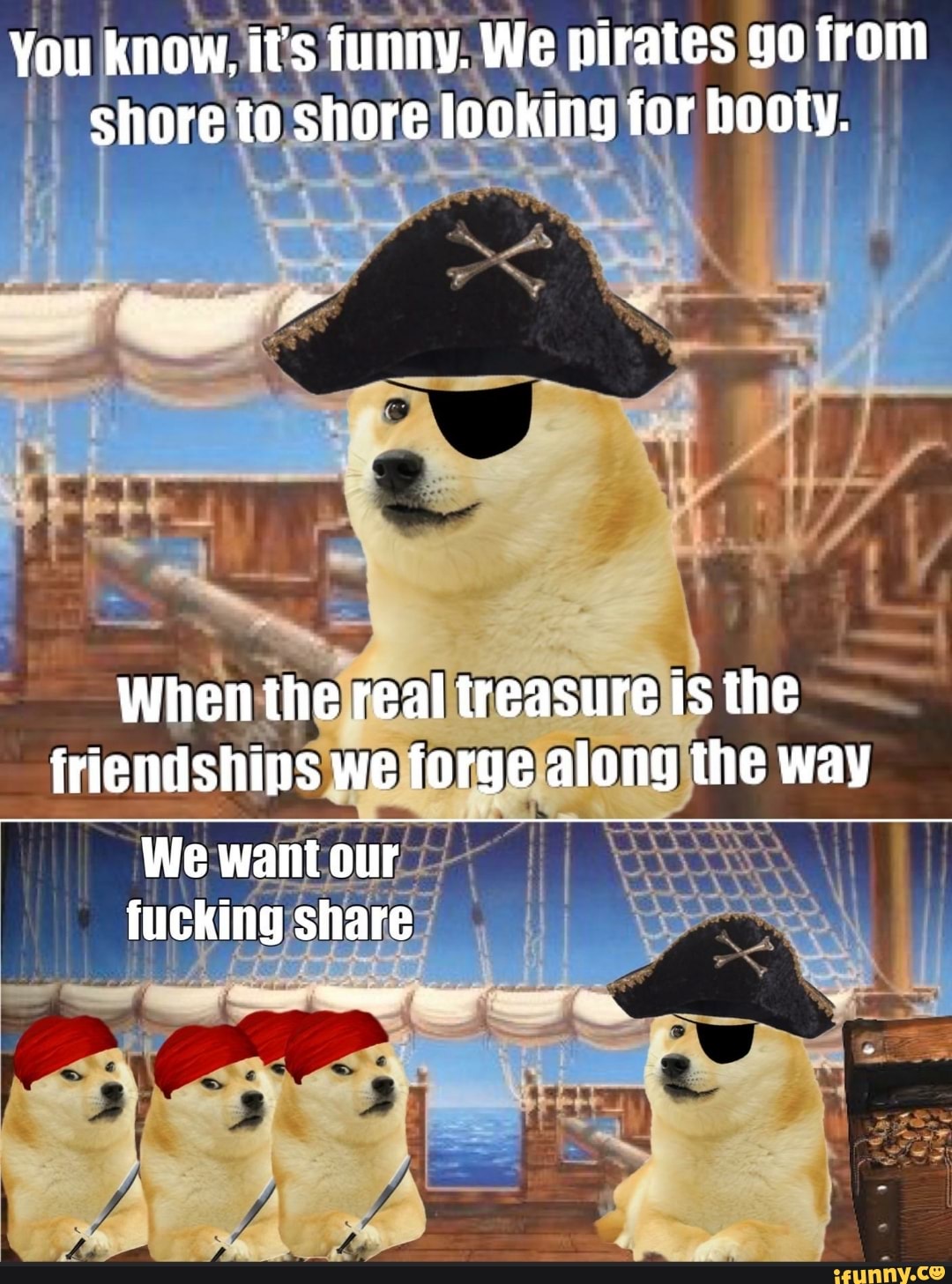 ¡We pirates gol from
ne tor hoo y.
I