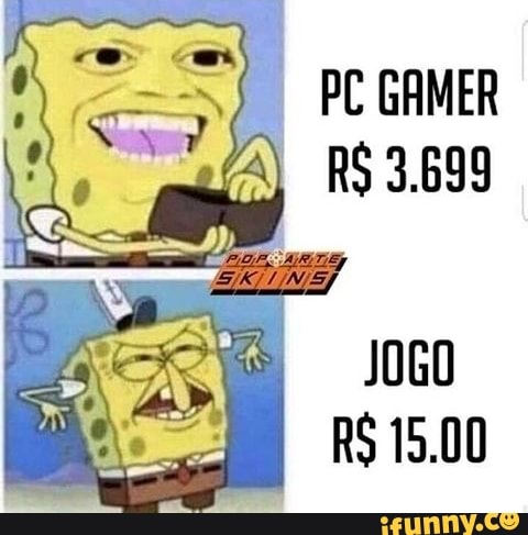 pc GAMeR RS 3.699
J0G0
RS 15.00