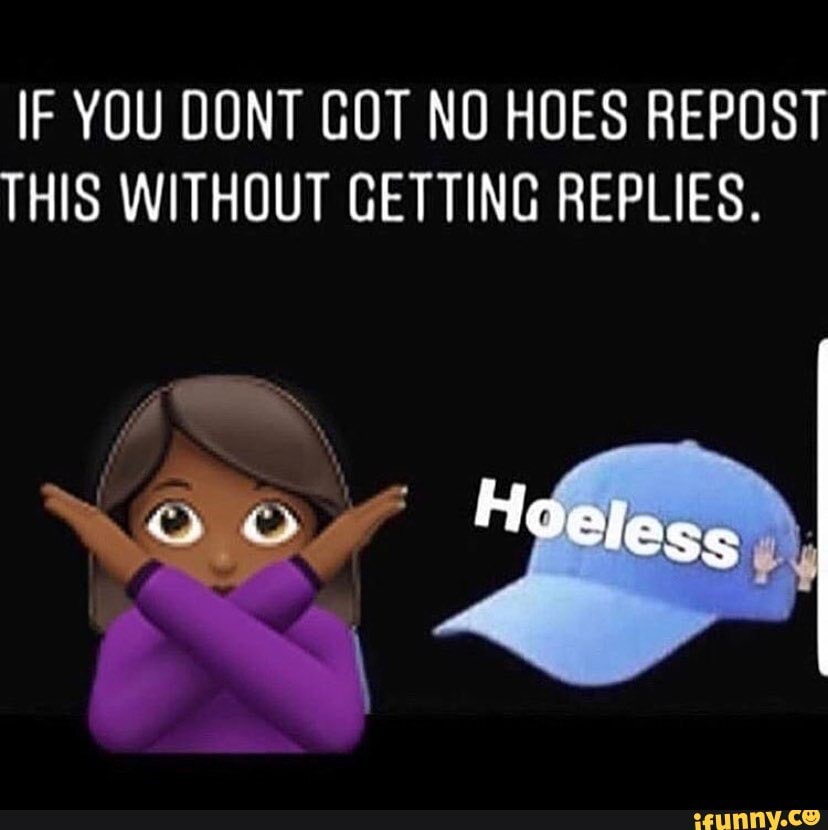 Repost if u got no hoes😤👑, @datcertifiedprince