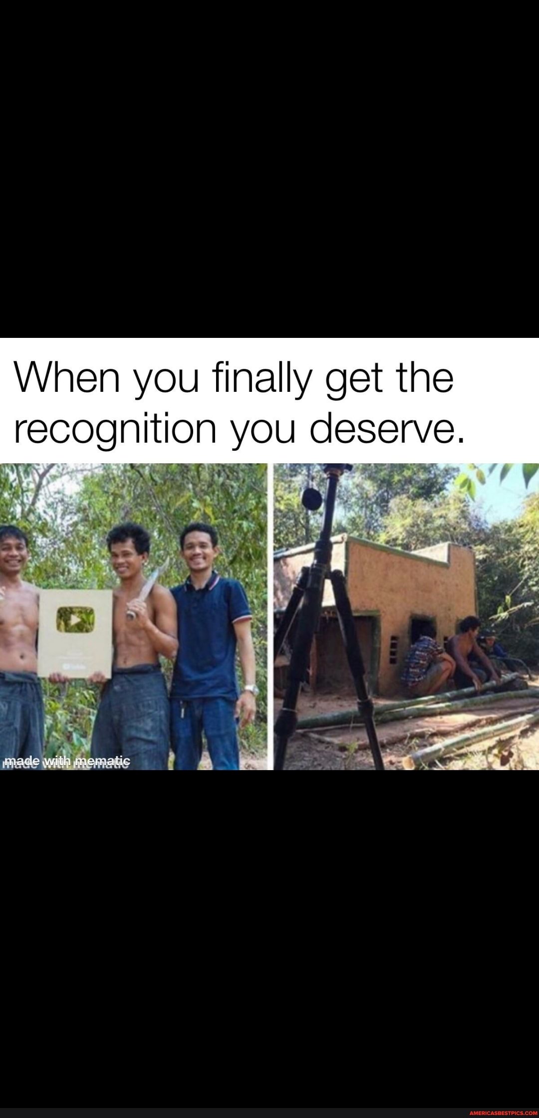 When you finally get the recognition you deserve.