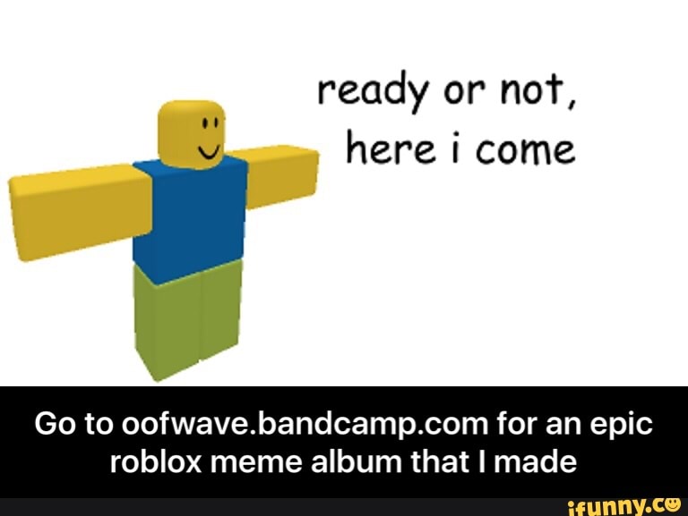 Epic Roblox Meme