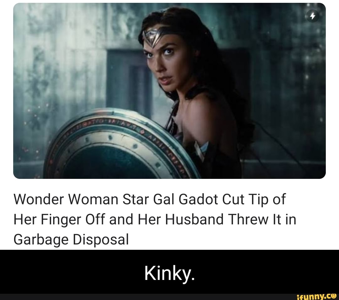 Wonder Woman Star Gal Gadot Cut Tip Of Her Finger Off And Her Husband ...