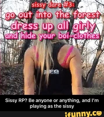 Dares sissy Truth or