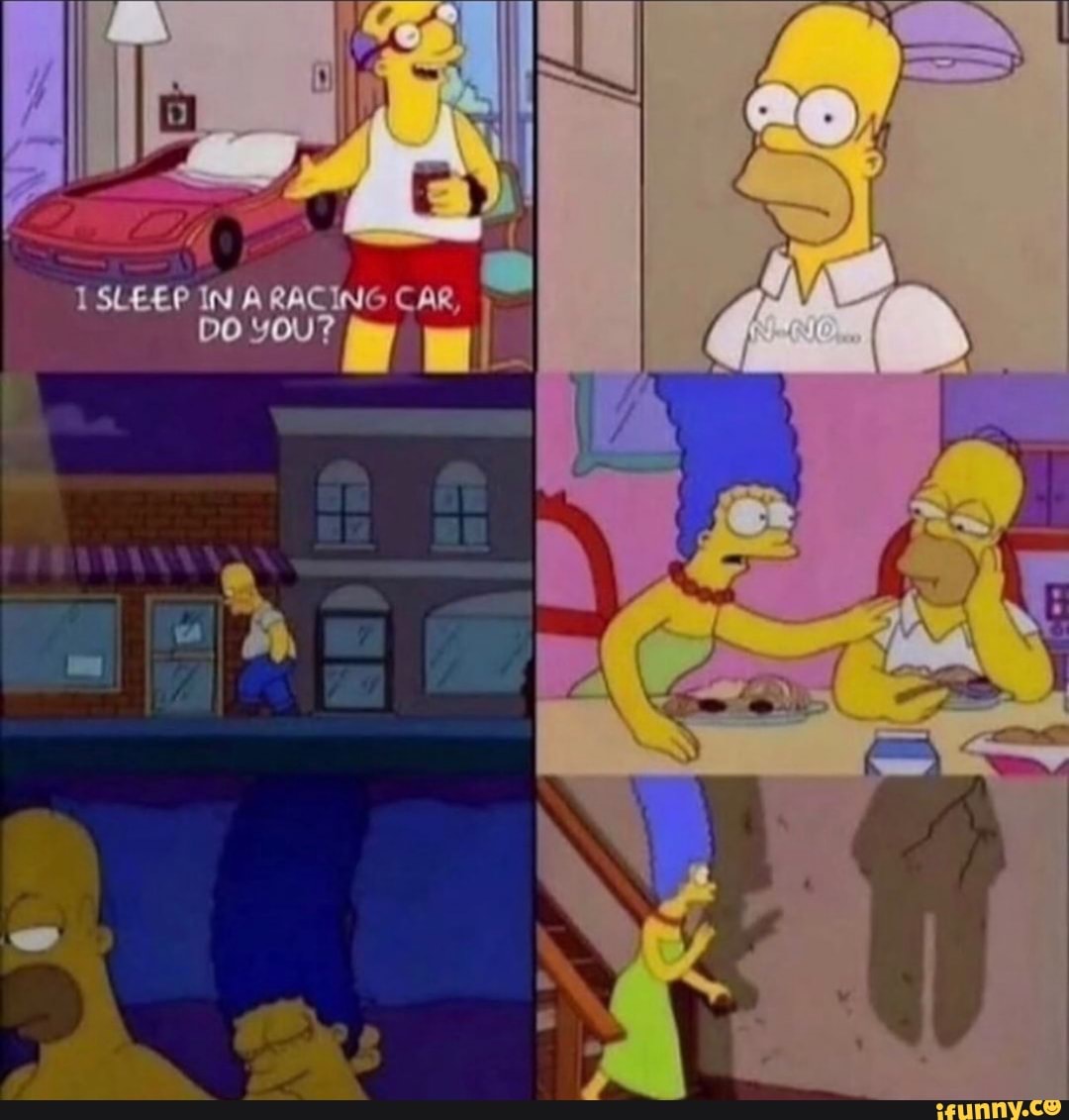 racecar, funny, ifunny, homer, bed, suicide, dont, do, it, simpsons, die, dead