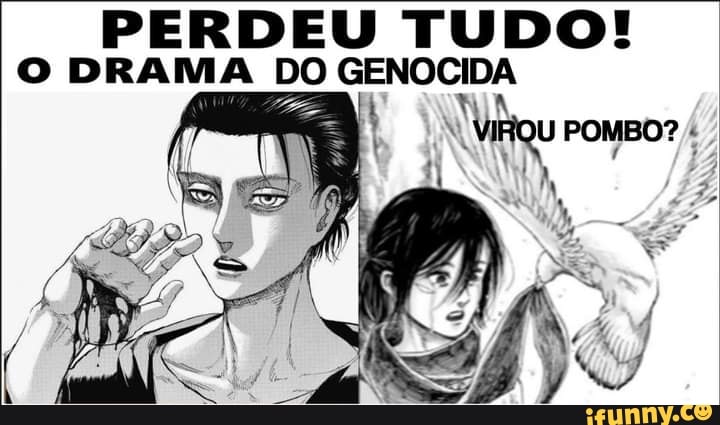 PERDEU TUDO!
O DRAMA DO GENOCIDA
GE