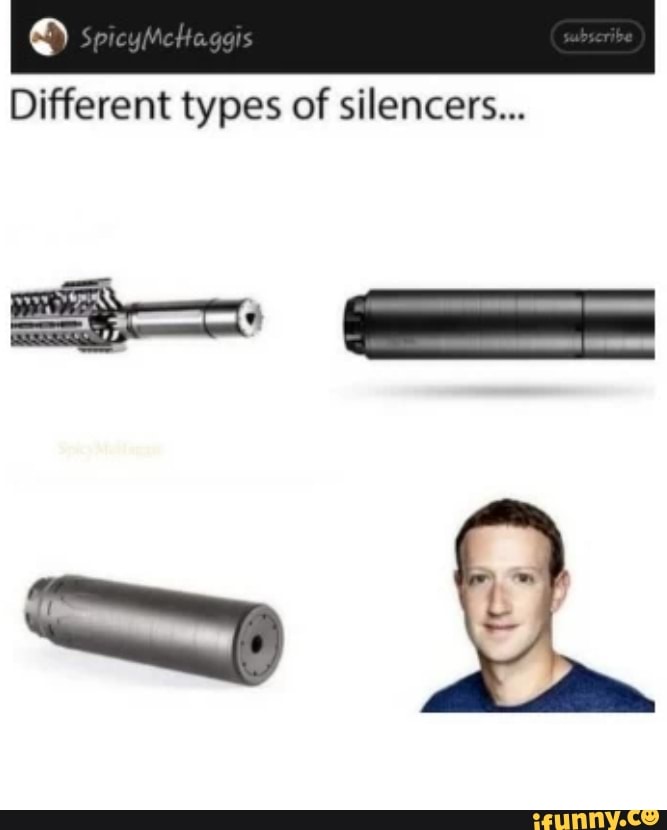Different types of silencers... iFunny