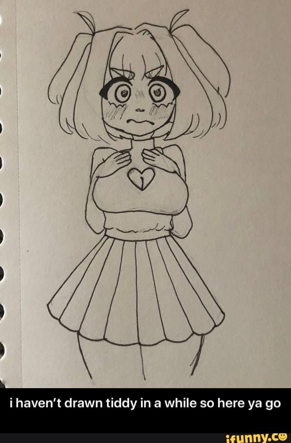 I haven't drawn tiddy in a while so here ya go - i haven’t drawn tiddy ...