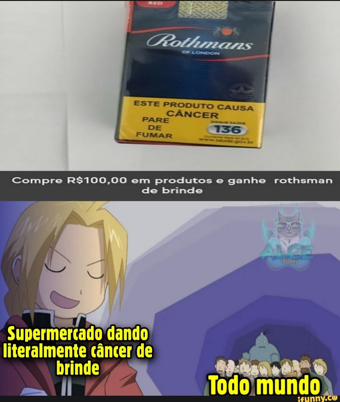 ESTE PRODUTO
Compre em produtos e ganhe rothsman de brinde
Supermercado dando literalmente câncer de brinde