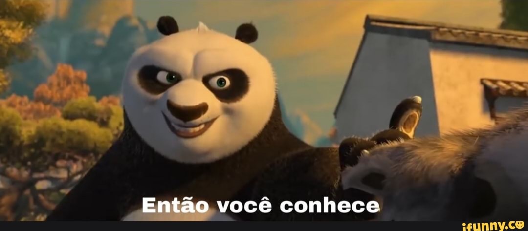 "Então você conhece