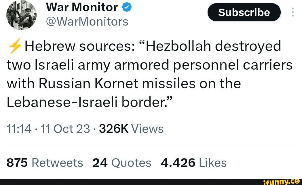 War Monitor @ subscribe @WarMonitors Hebrew sources: 