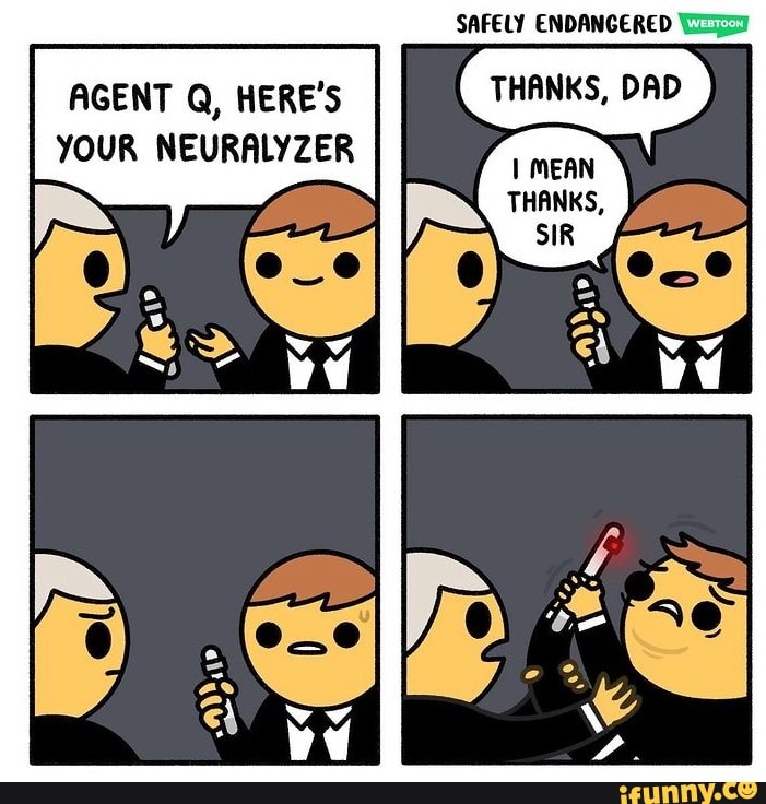 Neuralyzer memes. Best Collection of funny Neuralyzer pictures on iFunny