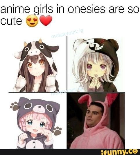 anime girls in onesies are so cute' x  ifunny