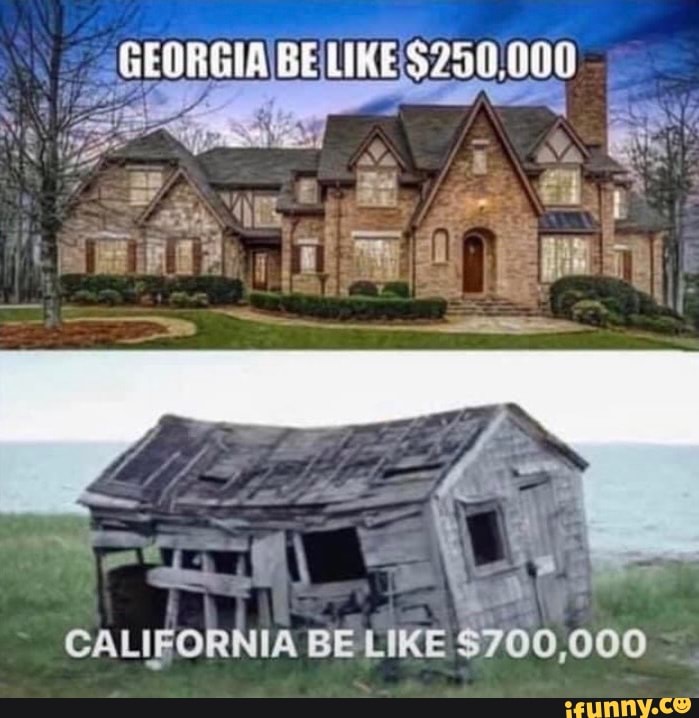 BE LIKE
CALIFORNIA BE LIKE $700,000