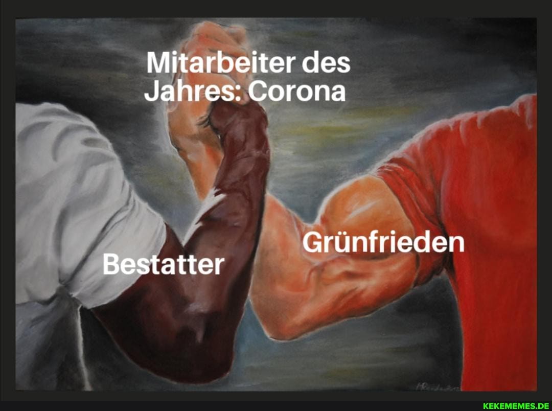 Mitarbeiter des
Jahres: Corona
Grünfrieden
Bestatter