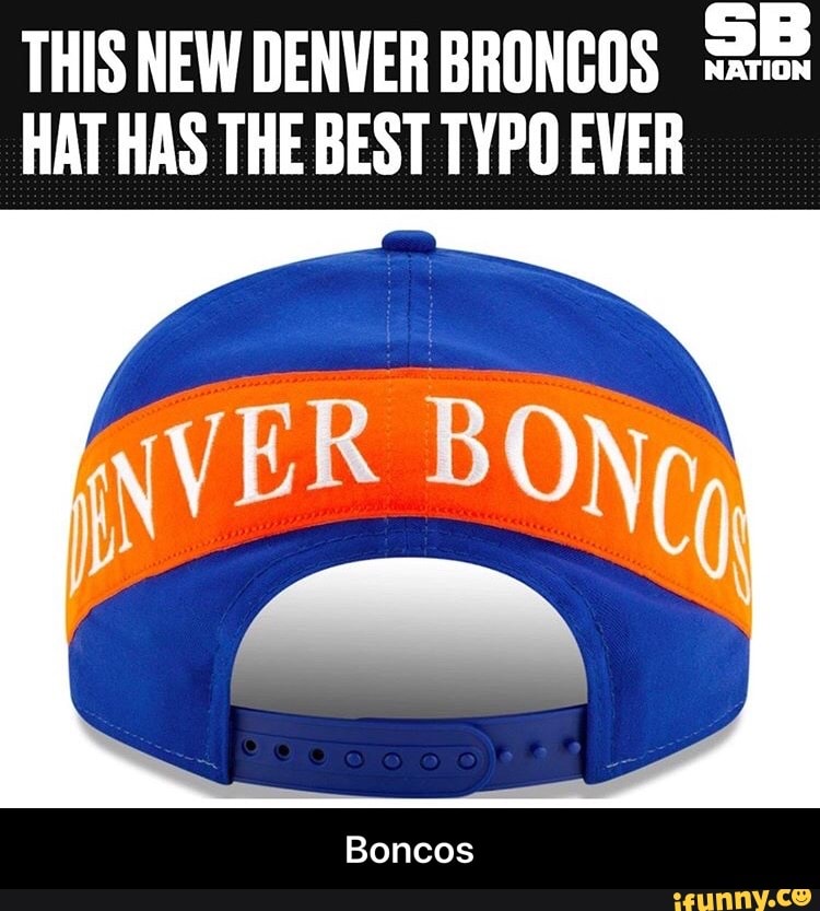 This new Denver Broncos hat has the best typo ever 