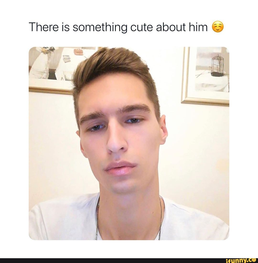 There is something cute about him ©