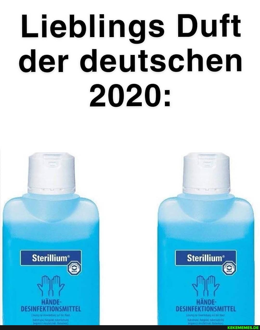 Lieblings Duft der deutschen
2020:
H HÄNDE-
DESINFEKTIONSMITTEL DESINFEKTIONSMITTEL