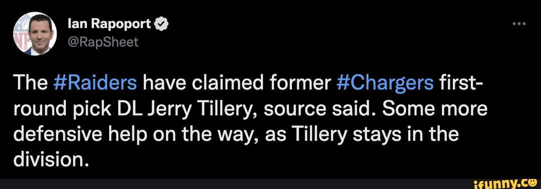 Ian Rapoport on X: The #Raiders have claimed former #Chargers first-round  pick DL Jerry Tillery, source said. Some more defensive help on the way, as  Tillery stays in the division.  /