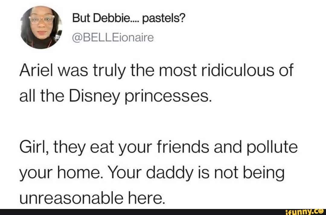 But Debbie.... pastels? Ariel was truly the most ridiculous of all the
