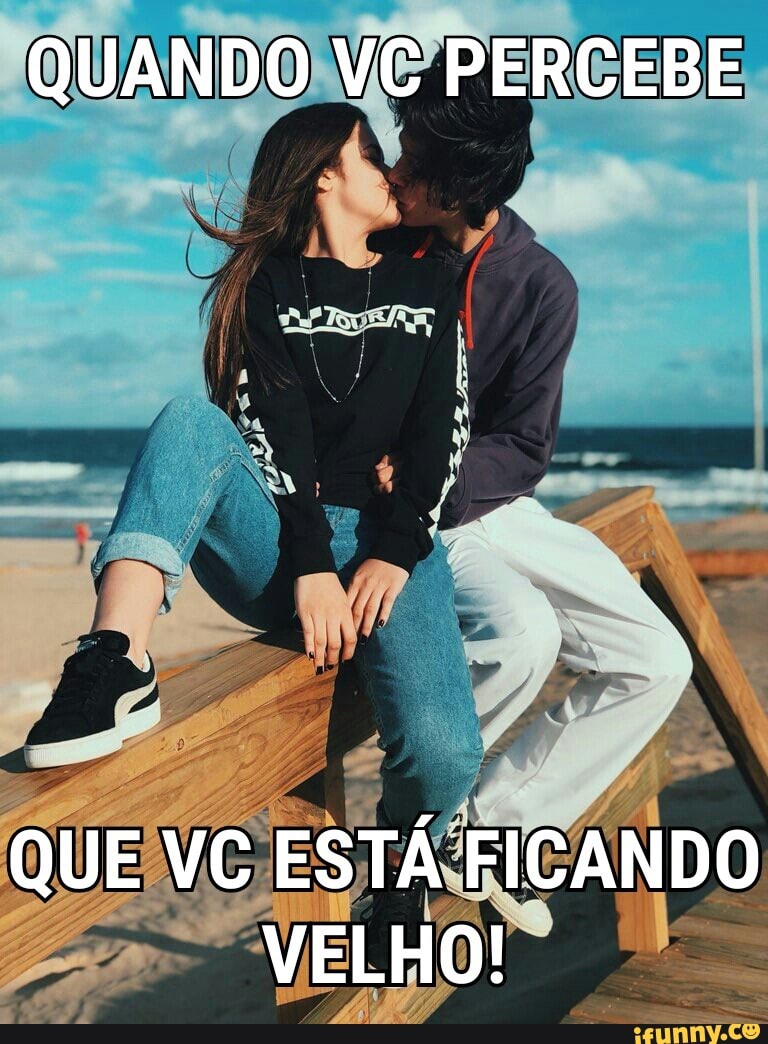 QUANDON PERCEBE
QUE VC
ESTÁ: FICANDO
VELHO!