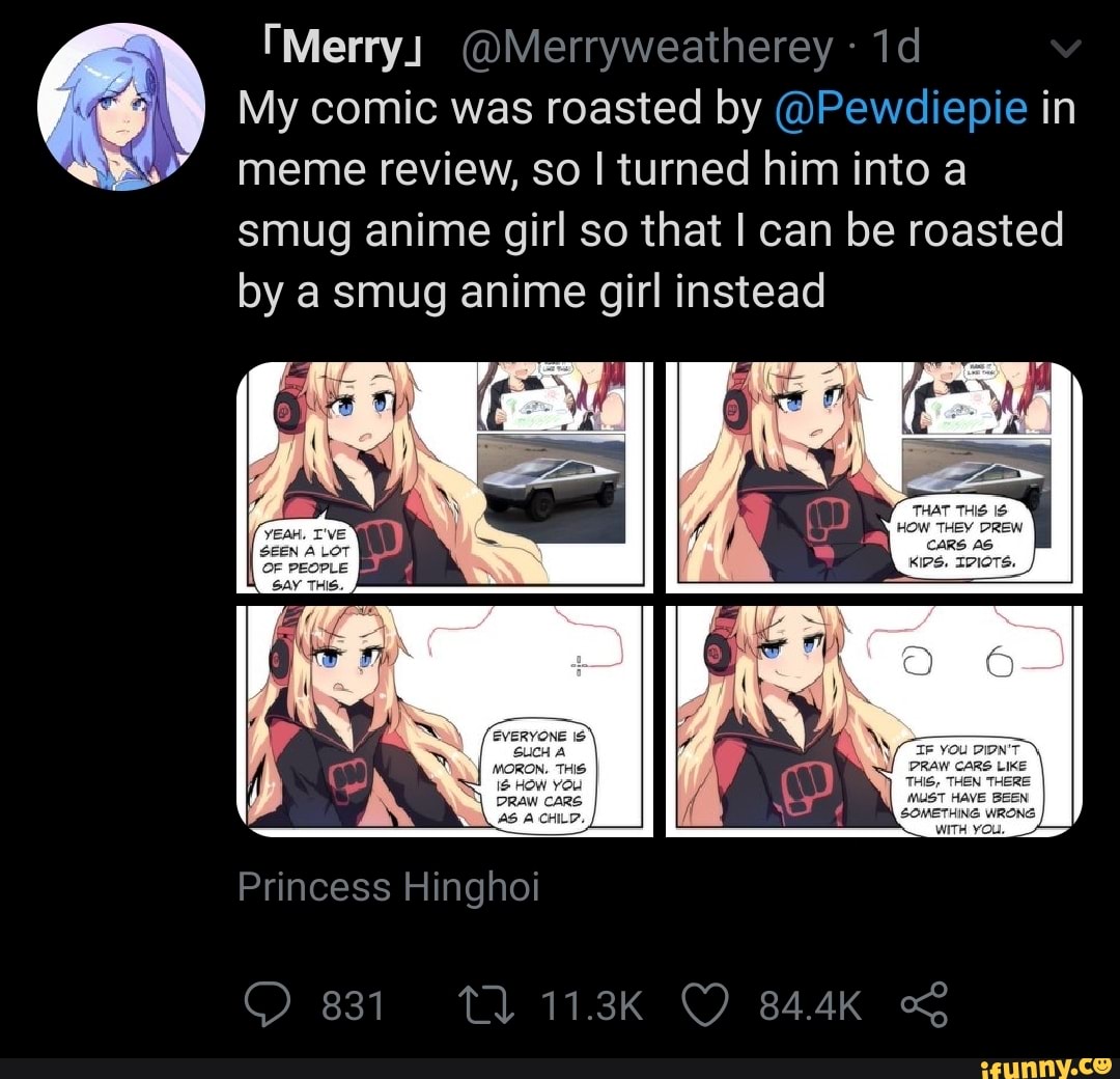 Merryweather Media on X: My comic was roasted by @Pewdiepie in meme  review, so I turned him into a smug anime girl so that I can be roasted by  a smug anime