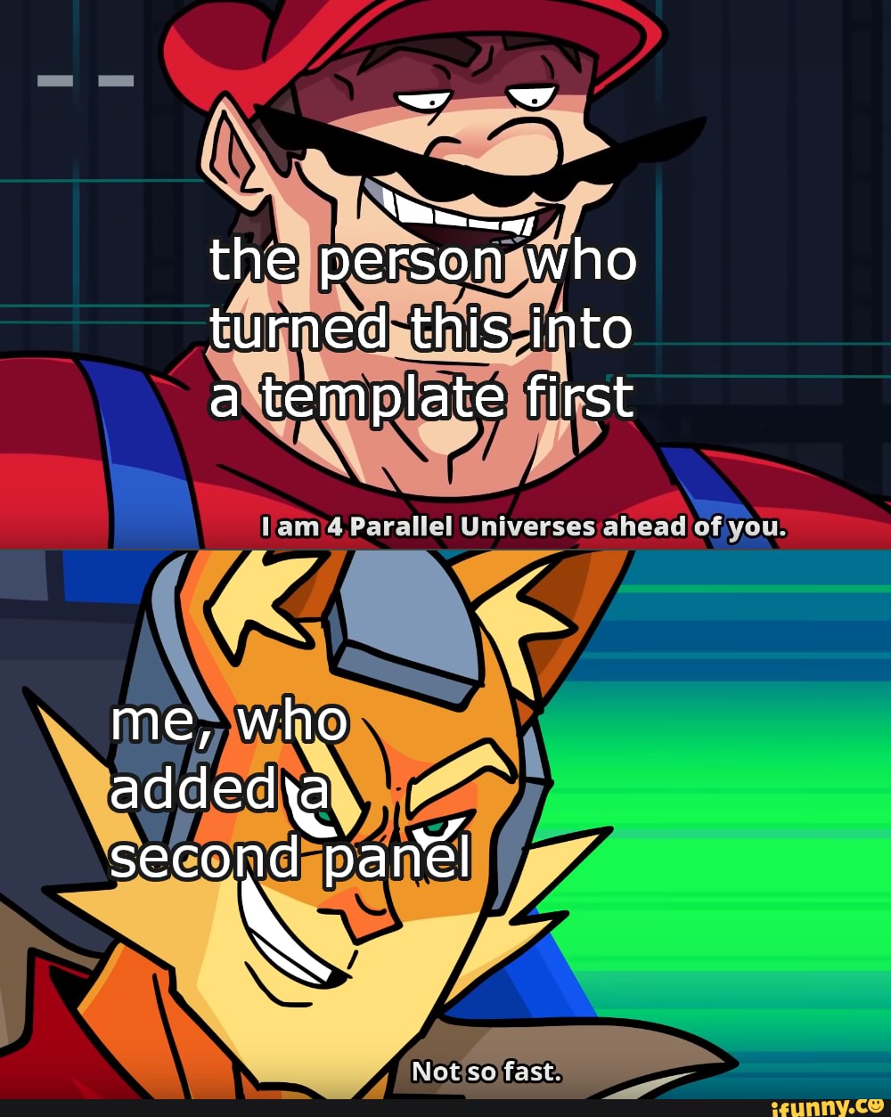 the person who turned this into a template first
me, who addedya second partel
fast,