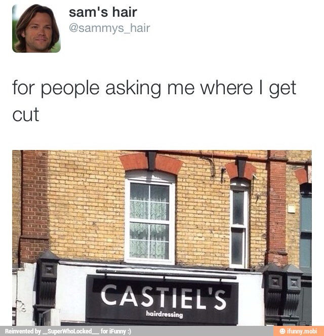 for people asking me where I get
cut