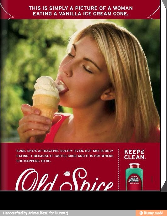 THIS IS SIMPLY A PICTURE OF A WOMAN
EATING A VANILLA ICE CREAM CONE.
SHE HAPPENS TO BE. -