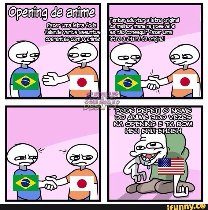 Opening de anime
Tenter acoptar lezra crigrel
uma letra de meneira possivei de vorios assuntos rtes com olanime
NA