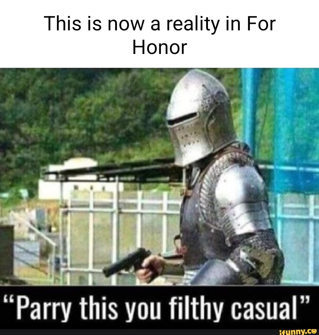 This is now a reality in For Honor 