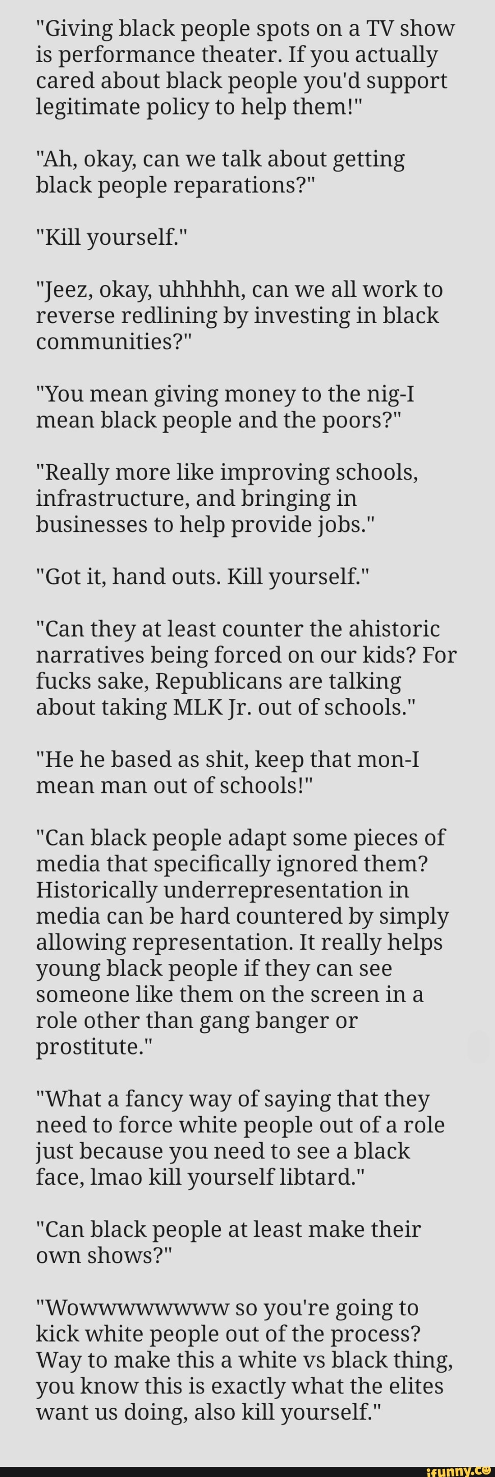 "Giving black people spots on a TV show is performance theater. If you