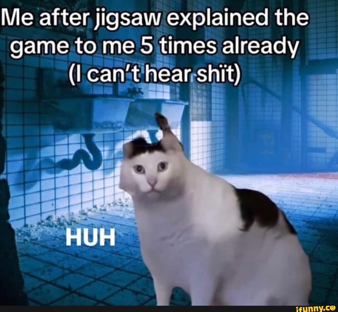 Jigsaw memes. Best Collection of funny Jigsaw pictures on iFunny