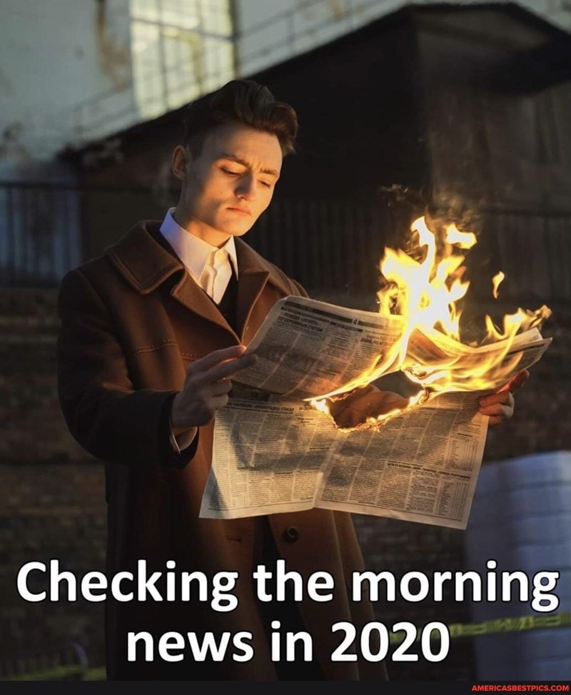 Checking the morning
news in 2020