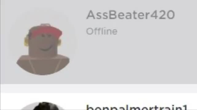 Assbeater420 Memes Best Collection Of Funny Assbeater420 Pictures On Ifunny - denis daily roblox account pa
